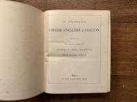 AN INTERMEDIATE GREEK-ENGLISH LEXICON   FOUNDED UPON THE SEVENTH EDITION OF LIDDELL AND SCOTT'S GREEK-ENGLISH LEXICON
