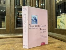 Vasco da Gama and the Linking of Europe and Asia