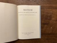 MATSURI   FESTIVAL AND RITE IN JAPANESE LIFE     CONTEMPORARY PAPERS ON JAPANESE RELIGION ①