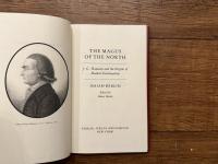 THE MAGUS OF THE NORTH   J. G. Hamann and the Origins of Modern Irrationalism    Edited by Henry Hardy