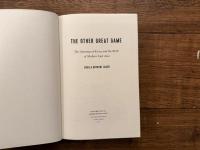 THE OTHER GREAT GAME    The Opening of Korea and the Birth of Modern East Asia