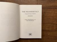 THE NEANDERTALS   Changing the Image of Mankind