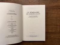 LE SEMINAIRE DE JACQUES LACAN   TEXTE ETABLI PAR JACQUES-ALAIN MILLER  LIVRE III  LES PSYCHOSES 1955-1956