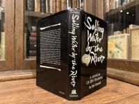 Selling Water by the River   A MANUAL OF ZEN TRAINING
