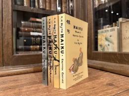 HAIKU  Volume One: Eastern Culture  Volume Two: Spring  Volume Three: Summer-Autumn  Volume Four: Autumn-Winter