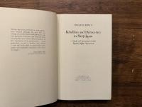 Rebellion and Democracy in Meiji Japan   A Study of Commoners in the Popular Rights Movement