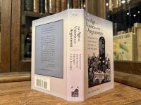 THE AGE OF VISIONS AND ARGUMENTS   Parliamentarianism and the National Public Sphere in Early Meiji Japan