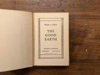 THE GOOD EARTH    By arrangement with The John Day Company
