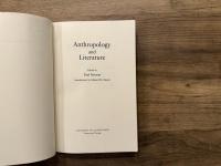 Anthropology and Literature   Introduction by Edward M. Bruner