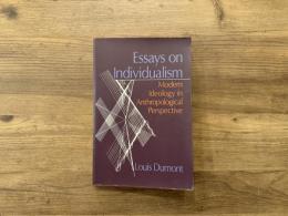 Essays on Individualism   Modern Ideology in Anthropological Perspective