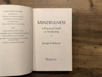 MINDFULNESS   A Practical Guide to Awakening