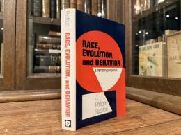 RACE, EVOLUTION, and BEHAVIOR   a life history perspective