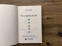 Aux origines du Zen  興禅護国論　　Edition bilingue, commentee et annotee du Kozen gokoku ron de Eisai (1143-1215)
