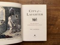 CITY of LAUGHTER   SEX AND SATIRE IN EIGHTEENTH-CENTURY LONDON