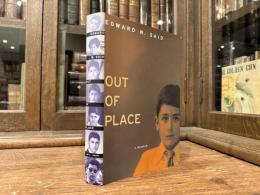 Out of Place   A MEMOIR