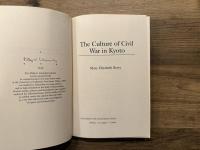 The Culture of Civil War in Kyoto
