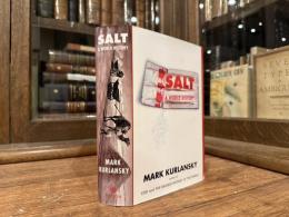 Salt  A World History