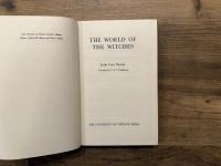 THE WORLD OF THE WITCHES     Translated by O. N. V. Glendinning