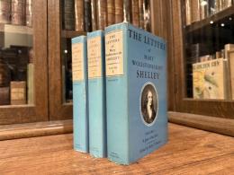 THE LETTERS of MARY WOLLSTONECRAFT SHELLEY   Edited by Betty T. Bennett