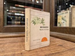BUSHIDO  The Soul of Japan  AN EXPOSITION OF JAPANESE THOUGHT  Fifth Edition(11th thousand)