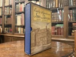 EARLY AMERICAN INNS & TAVERNS.