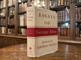 ESSAYS OF GEORGE ELIOT    EDITED BY Thomas Pinney