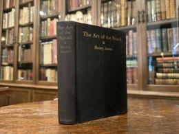 The Art of the Novel  CRITICAL PREFACES   WITH AN INTRODUCTION By Richard P. Blackmur