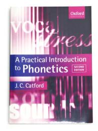 A Practical Introduction to Phonetics. [Oxford Textbooks in Linguistics]