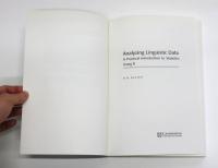 Analyzing Linguistic Data. A Practical Introduction to Statistics using R.