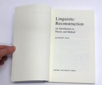 Linguistic Reconstruction. An Introduction to Theory and Method. [Oxford Linguistics]