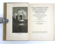The Architecture and Landscape Gardening of Exposition. A Pictorial Survey of the Most Beautiful of the Architectural Compositions of the Panama-Pacific International Exposition. Described by Maud Wotring Raymond and Others with an Introduction by Louis Christian Mullgardt.