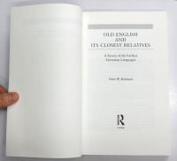 Old English and its Closest Relatives. A Survey of the Earliest Germanic Languages.