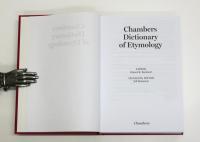 Chambers Dictionary of Etymology. The Origins and Development of Over 30，000 English Words.