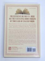 Dictionary of Word Origins. The Histories of More Than 8，000 English-Language Words.