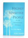 Highly Sensitive People in an Insensitive World. How to Create a Happy Life. (英) 鈍感な世界に生きる 敏感な人たち