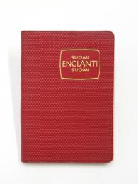 Suomi-Englanti-Suomi. Laatinut Aino Wuolle. [Punaiset Sanakirjat] フィンランド語‐英語、英語‐フィンランド語辞典　