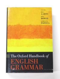 The Oxford Handbook of English Grammar. [Oxford Handbooks in Linguistics]