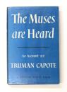 The Muses are Heard. An Account by Truman Capote. 詩神の声 聞こゆ　