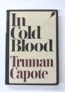 In Cold Blood. A True Account of a Multiple Murder and Its Consequence. 冷血　