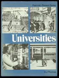 Universities. [Past-into -Rresent Series]