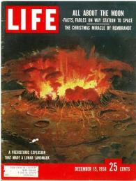 洋雑誌LIFE 1958年12月15日号　表紙：月における火山の噴火(撮影：画 Chesley Bonestell)