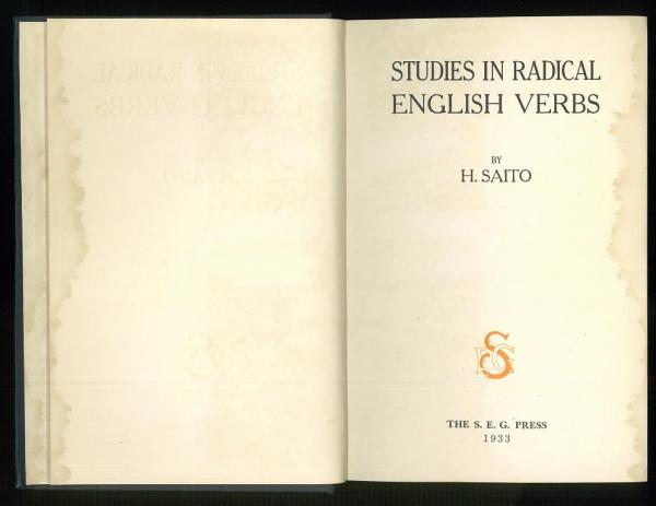 語学・辞書・学習参考書 Saito's Studies in Radical English Verbs Saito's Studies in Radical English Verbs. 基本動詞大典 (斎藤