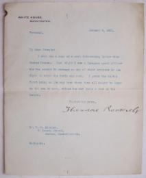 An Typed Letter from President Theodore Roosevelt to William Bigelow Sturgis. セオドア・ルーズベルト(第26代アメリカ大統領) 署名入書簡　ウィリアム・ビゲロー宛　