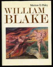 William Blake. 「ウィリアム・ブレイク」　
