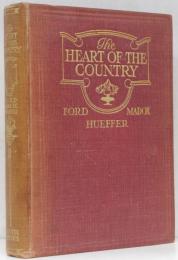 The Heart of the Country. A Survey of a Modern Land.