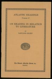 On Reading in Relation to Literature. [Atlantic Readings，No.17]. 「読書論」　