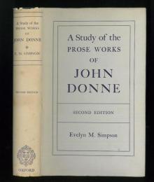 A Study of the Prose Works of John Donne.