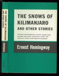 The Snows of Kilimanjaro and Other Stories.