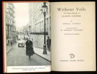 Without Veils.  An Intimate Biography of Gladys Cooper. With an Introduction by W. Somerset Maugham. With Illustrations from Photographs.