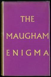 The Maugham Enigma. An Anthology Edited by Klaus W. Jonas.